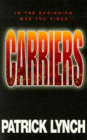 Carriers by Patrick Lynch (1996-02-26) Paperback