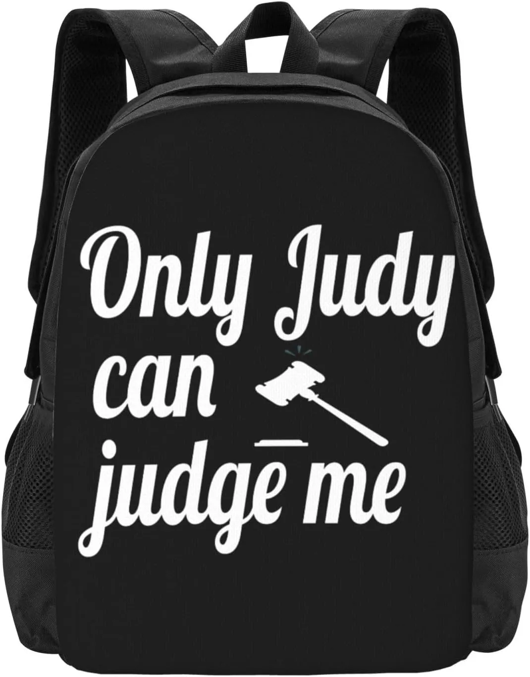 Only Judy Can Judge Me Backpack Lightweight Large Capacity Laptop Backpack Travel Backpacks for Unisex