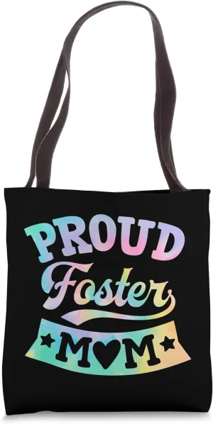 Proud Foster Mom Wholesome Foster Care Mom Tote Bag
