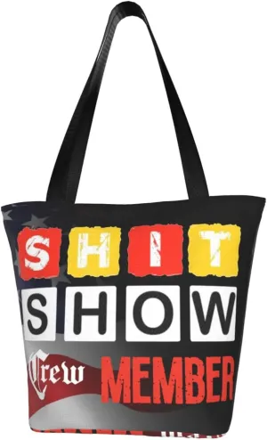 Shit Show Crew Member Fashion Shoulder Bag Large Capacity For Man Or Woman