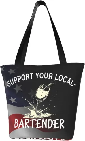 Support Your Local Bartender Fashion Shoulder Bag Large Capacity For Man Or Woman