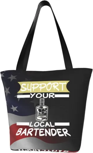 Support Your Local Bartender Fashion Shoulder Bag Large Capacity For Man Or Woman