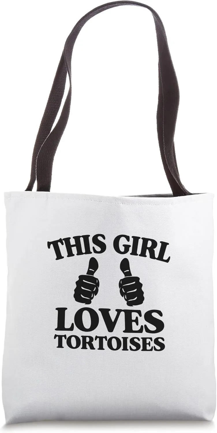 This Girl Loves Tortoises Two Thumbs Turtle Lover Tote Bag