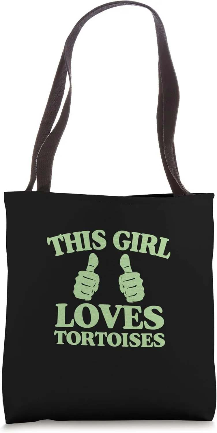 This Girl Loves Tortoises Two Thumbs Turtle Lover Tote Bag