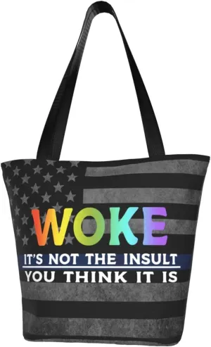 Woke It'S Not The Insult You Think It Is Fashion Shoulder Bag Large Capacity For Man Or Woman